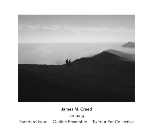 James Creed: Tending